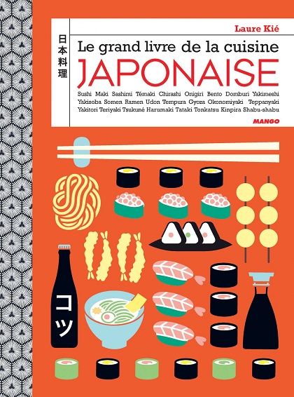 Les 5 meilleurs livres de cuisine Japonaise (selon Oncle Wang)